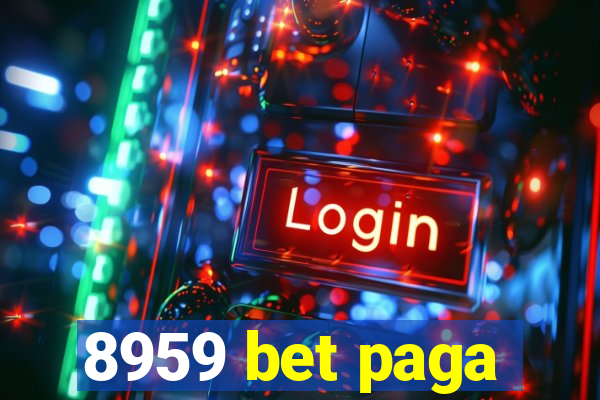 8959 bet paga